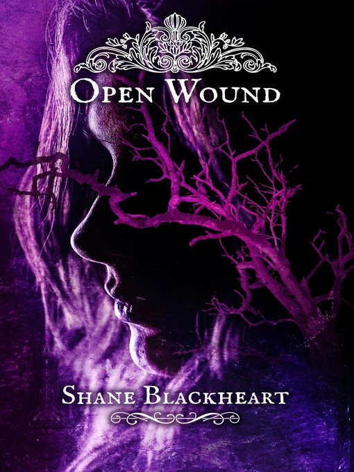 Title details for Open Wound by Shane Blackheart - Available